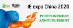 <b>IE expo Shanghai 2020: Postponement Announcement</b>